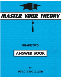 Master Your Theory Grade Two Answer Book