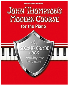 John Thompson's Modern Course for the Piano - Second Grade