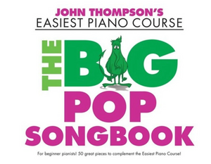 Easiest Piano Course - The Big Pop Songbook