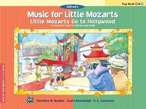 Music for Little Mozarts: Little Mozarts Go to Hollywood, Pop Book 1 & 2