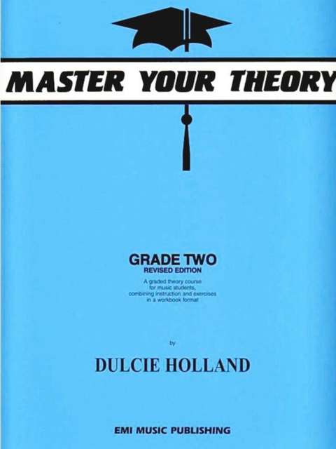 Master Your Theory Grade 2 Dulcie Holland